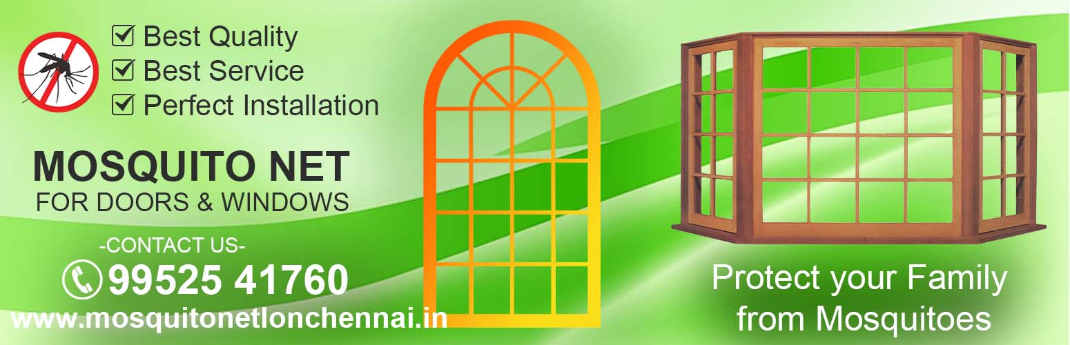 Mosquito netlon works in chennai