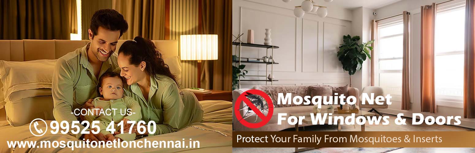 Mosquito netlon works in chennai
